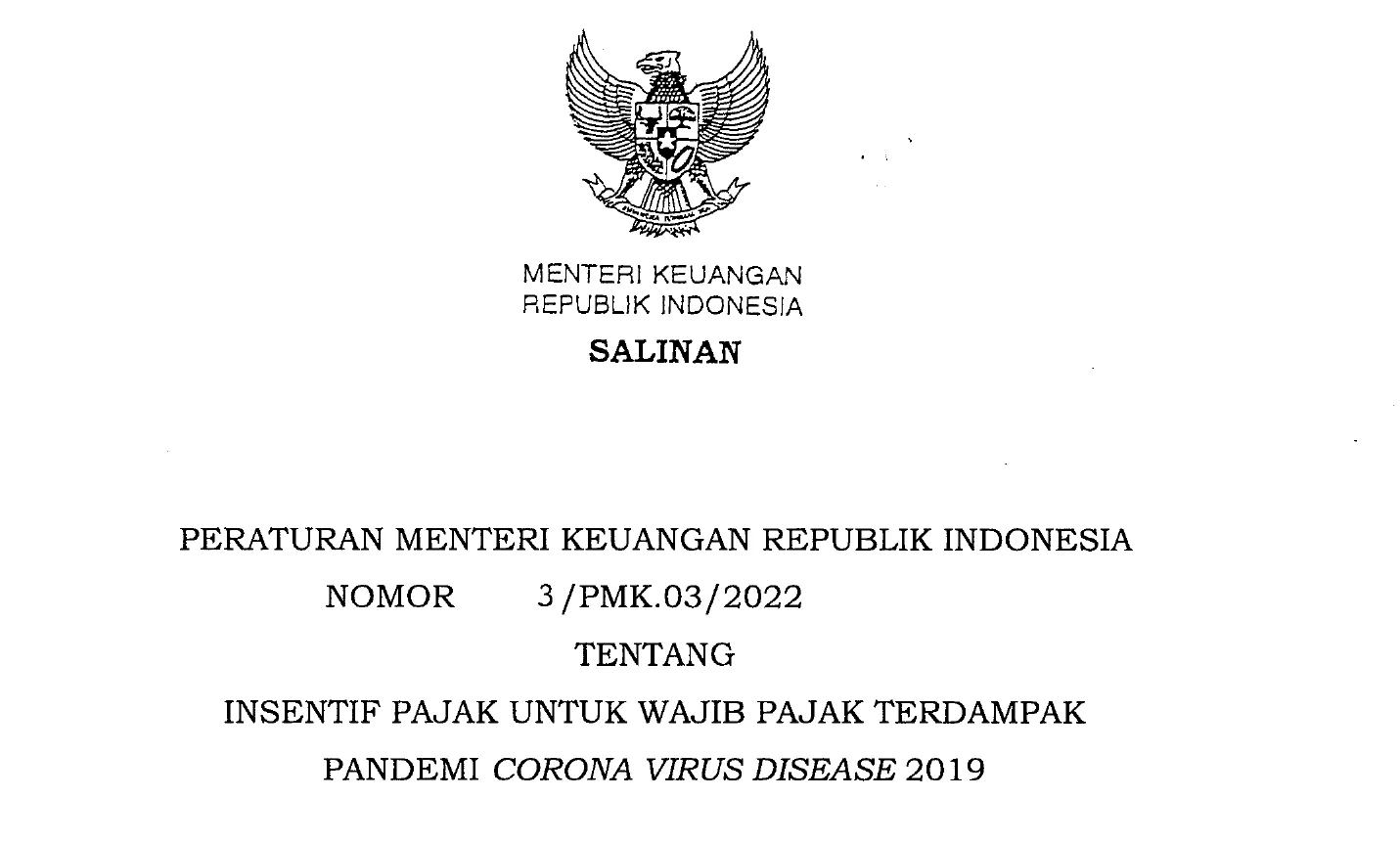 PMK 3 Tahun 2022 Resmi Terbit, Tidak Ada Perpanjangan Insentif PPh 21 DTP