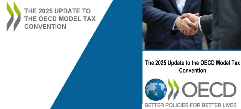 OECD Resmi Terbitkan Model Tax Convention 2025, Apa Saja Perubahannya?