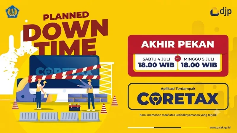 Pemeliharaan Sistem, Coretax Tak Bisa Diakses 4 hingga 5 Juli 2026